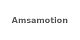 Amsamotion