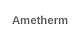Ametherm