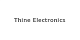 Thine Electronics